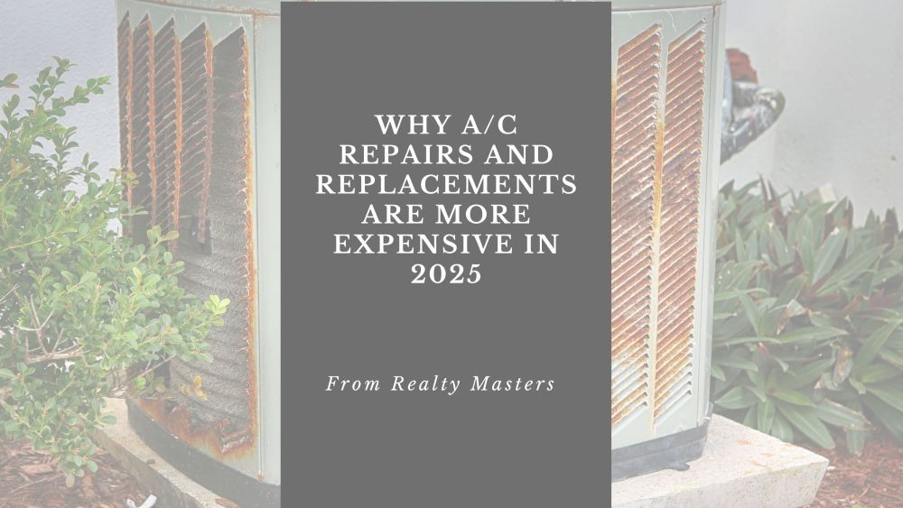 Why A/C Repairs and Replacements Are More Expensive in 2025